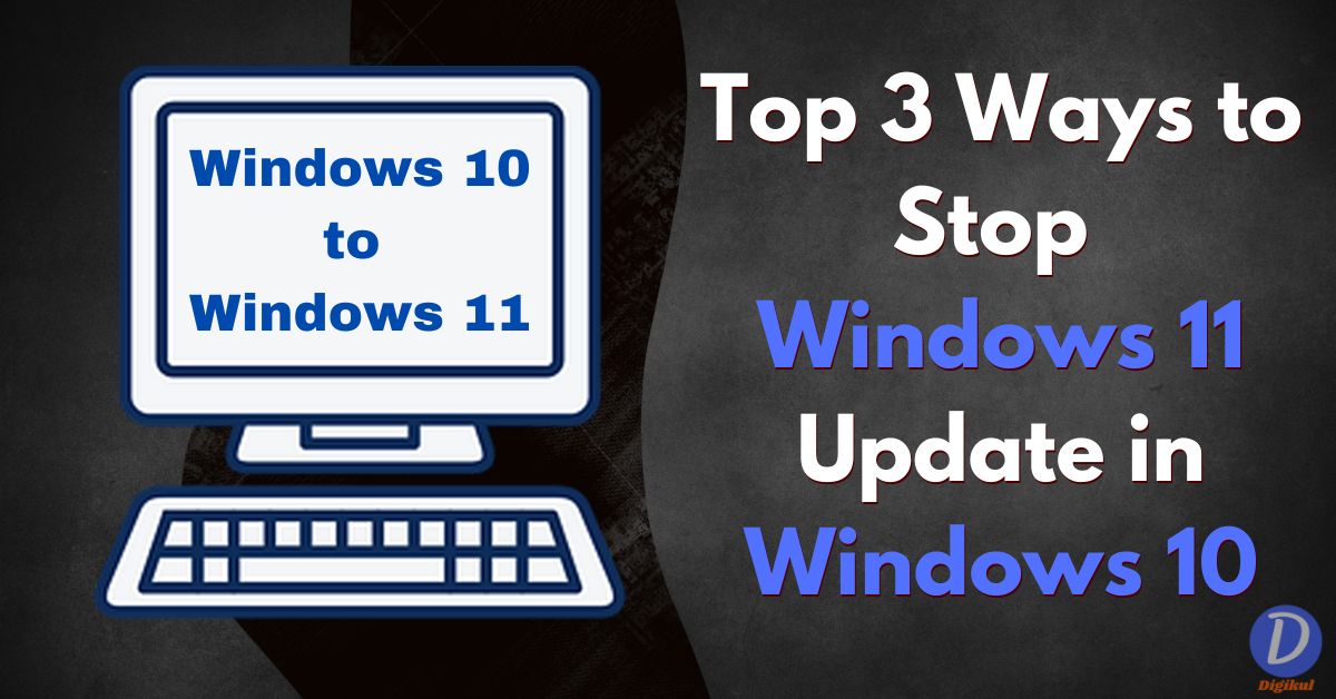 Stop Windows 11 Update in Windows 10