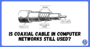 Coaxial Cable in Computer Networks
