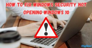 Fix Windows Security Not Opening Windows 10