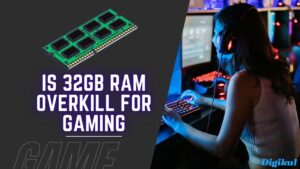 Is 32GB RAM Overkill for Gaming